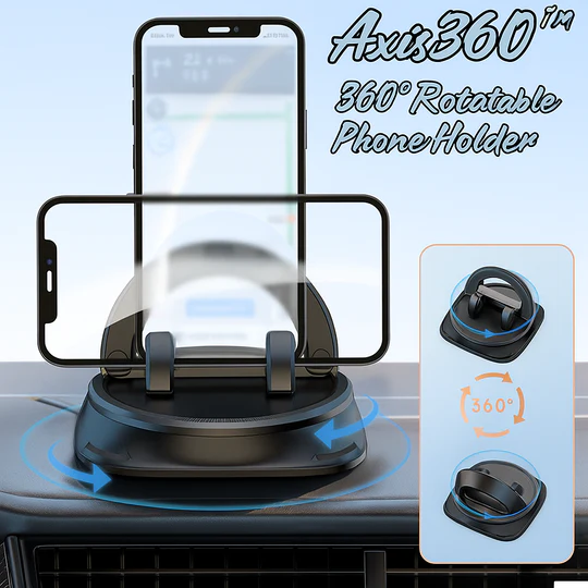 Axis360™ - 360° Rotatable Phone Holder